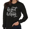 thumbnail image 5 of Regret Nothing Inspiring YOLO Motivate Women's Long Sleeve T Shirt Brisco Brands M, 5 of 5