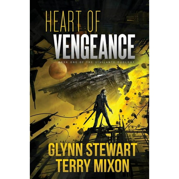 Vigilante Duology Heart of Vengeance: Vigilante Duology Book 1, Book 1, (Paperback)