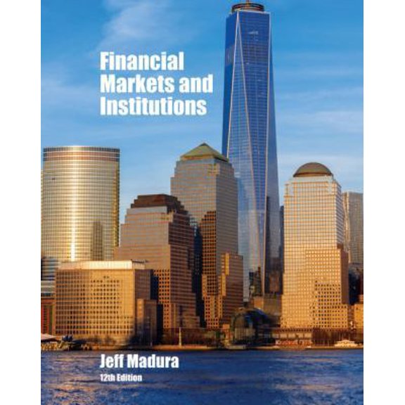 Pre-Owned Financial Markets and Institutions (Hardcover) 1337099740 9781337099745