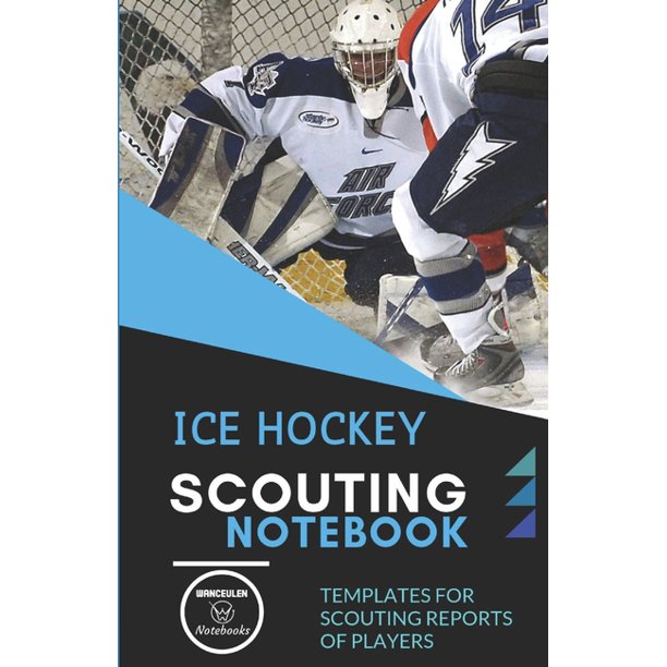 Ice Hockey. Scouting Notebook Templates for scouting reports of players (Paperback) Walmart