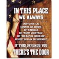 thumbnail image 1 of Desperate in This Place We Always Salute Our Flag Support Our Troops Tin Collectible Sign, 1 of 3