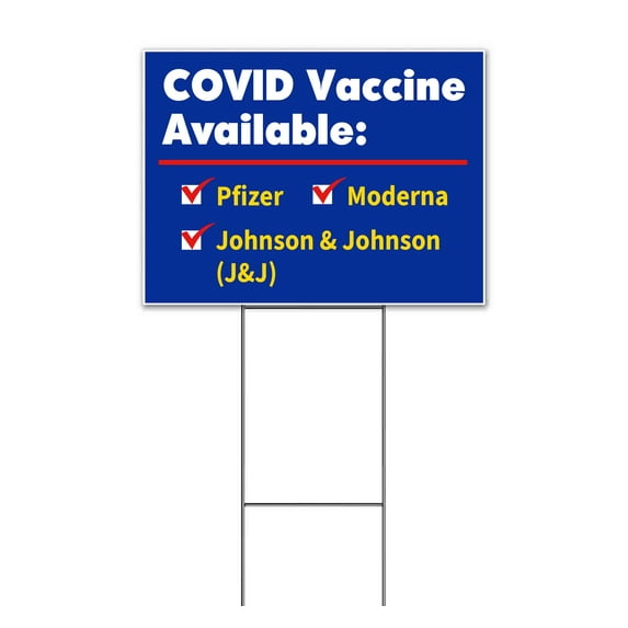 Vaccine Available (18" x 24") Yard Sign, Includes Metal Step Stake
