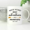 thumbnail image 4 of New Home New Adventures New Memories Mug, Homeowner Coffee Mug, New House For Best Friend Mug, 4 of 6