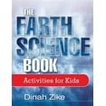thumbnail image 1 of Pre-Owned The Earth Science Book: Activities for Kids (Paperback) 0471571660 9780471571667, 1 of 1