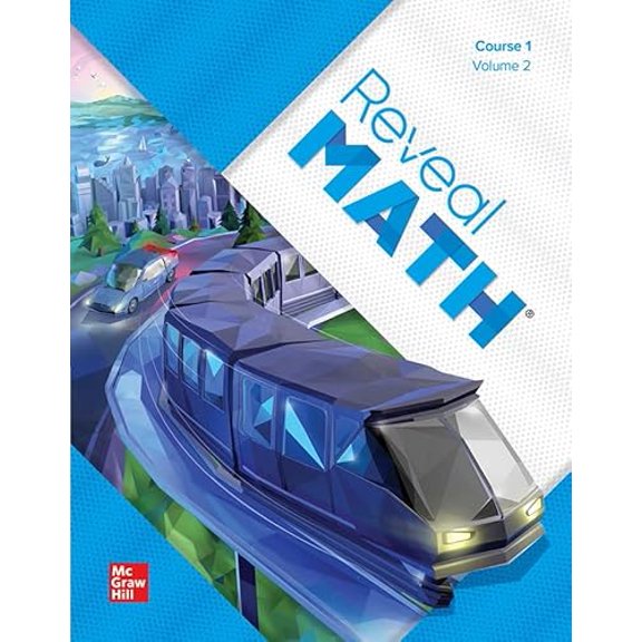 Pre-Owned Reveal Math, Course 1, Student Edition, Volume 2 (MATH APPLIC & CONN CRSE), 9781265818685, 1265818681, Paperback, 1 edition