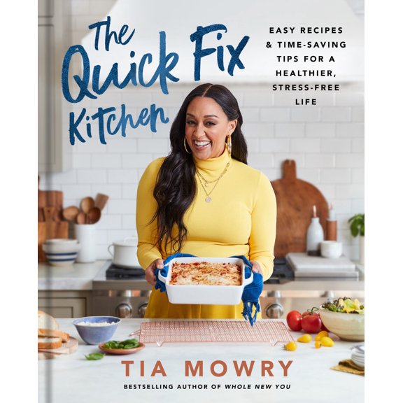 Pre-Owned The Quick Fix Kitchen: Easy Recipes and Time-Saving Tips for a Healthier, Stress-Free Life: A Cookbook (Hardcover) 0593232828 9780593232828