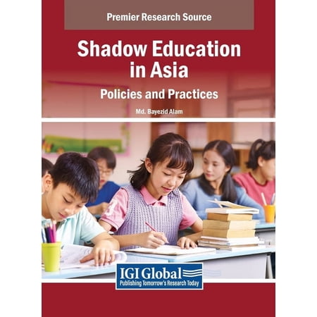 Shadow Education in Asia: Policies and Practices (Hardcover)