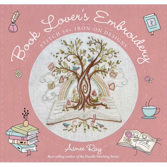 Pre-Owned Book Lover's Embroidery: Stitch 50+ Iron-On Designs, (Paperback)