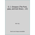thumbnail image 1 of Pre-Owned O. J. Simpson (The Punt, pass, and kick library ; 23) (Hardcover) 039483061X 9780394830612, 1 of 1
