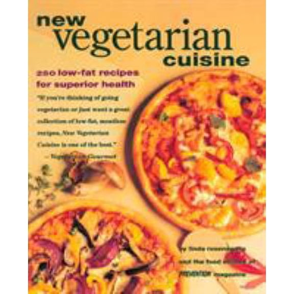 Pre-Owned New Vegetarian Cuisine: 250 Low-Fat Recipes for Superior Health: A Cookbook (Paperback) 0875963145 9780875963143