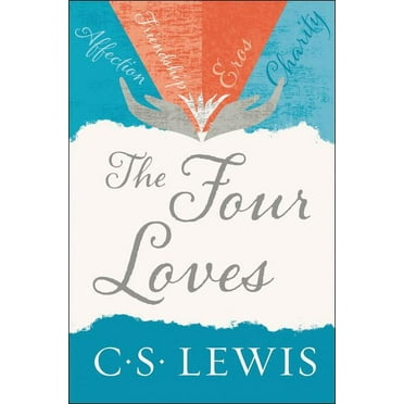 The Four Loves, (Paperback)