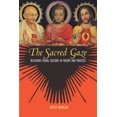 thumbnail image 1 of Pre-Owned The Sacred Gaze: Religious Visual Culture in Theory and Practice (Paperback) 0520243064 9780520243064, 1 of 1