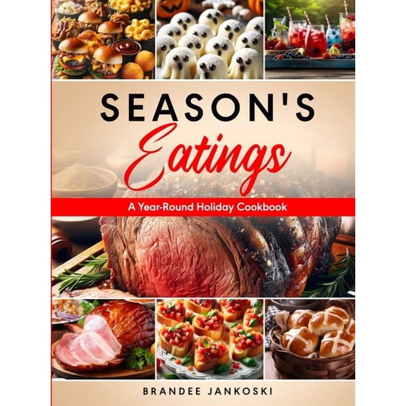 Season's Eatings, (Paperback)