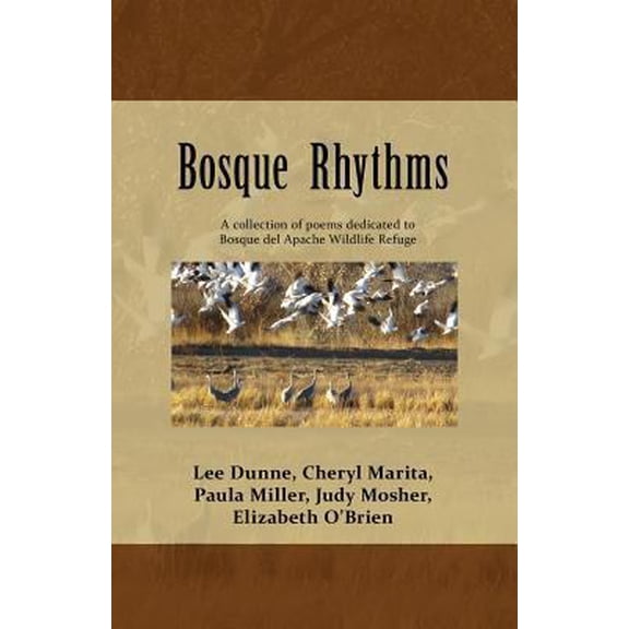 Pre-Owned Bosque Rhythms: Poetry (Paperback) 1499770707 9781499770704
