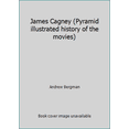 thumbnail image 1 of Pre-Owned James Cagney (Pyramid illustrated history of the movies) (Paperback) 0515031275 9780515031270, 1 of 1