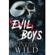 thumbnail image 1 of Evil Boys (Universidad Spine Ridge 2), de Wild, Clarissa, 1 of 2