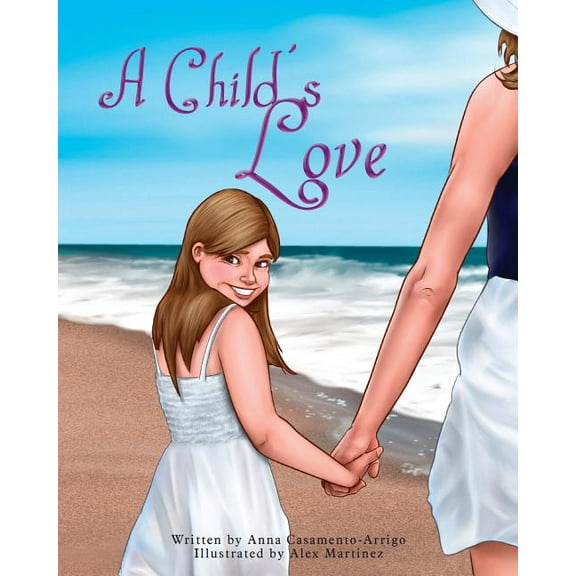 A Child's Love, (Paperback)