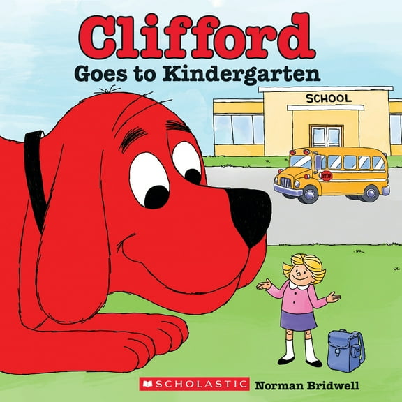 Pre-Owned Clifford Goes to Kindergarten (Classic Storybook) (Paperback) 0545823358 9780545823357