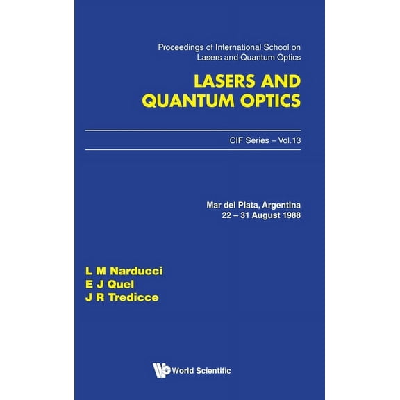 Lasers & Quantum Optics (V13), (Hardcover)