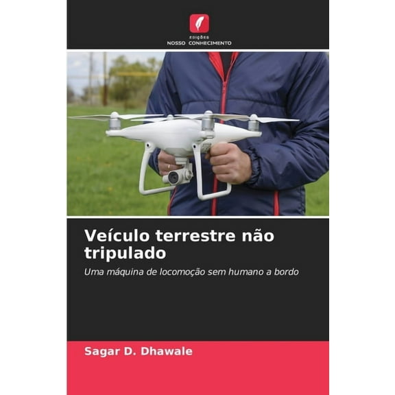 VeÃÂculo terrestre não tripulado, (Paperback)