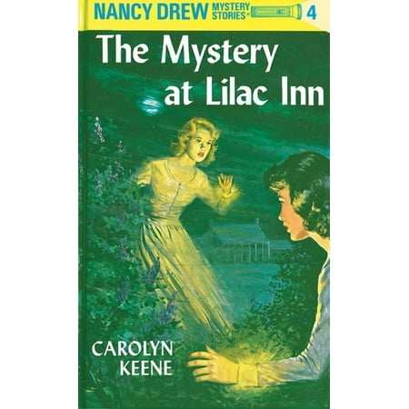 Nancy Drew Nancy Drew 04: The Mystery at Lilac Inn, Book 4, (Hardcover)