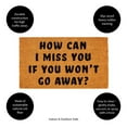 thumbnail image 5 of 28" x 16" Nature Coir Mat, How can I miss you, 5 of 6