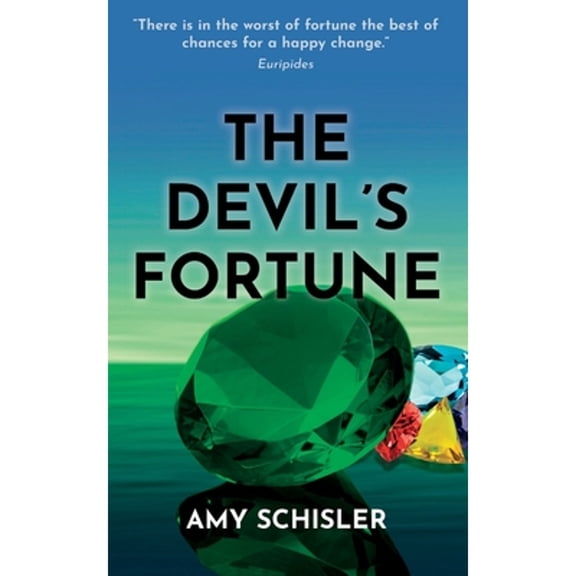 Pre-Owned The Devil's Fortune (Paperback) by Amy Schisler