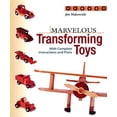 thumbnail image 4 of Marvelous Transforming Toys : With complete instructions and plans (Paperback), 4 of 4