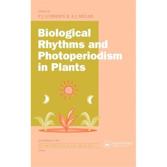 Pre-Owned Environmental Plant Biology Biological Rhythms and Photoperiodism in Plants, (Hardcover)
