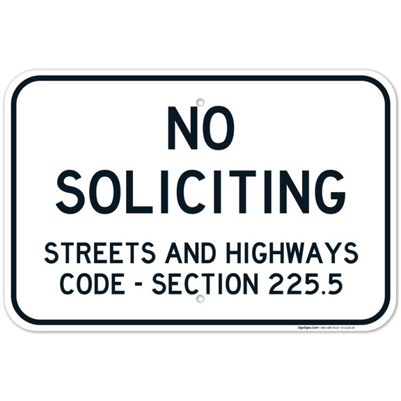 Street And Highway No Soliciting Sign, 12x18 Aluminum