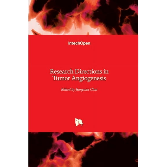 Research Directions in Tumor Angiogenesis (Hardcover)