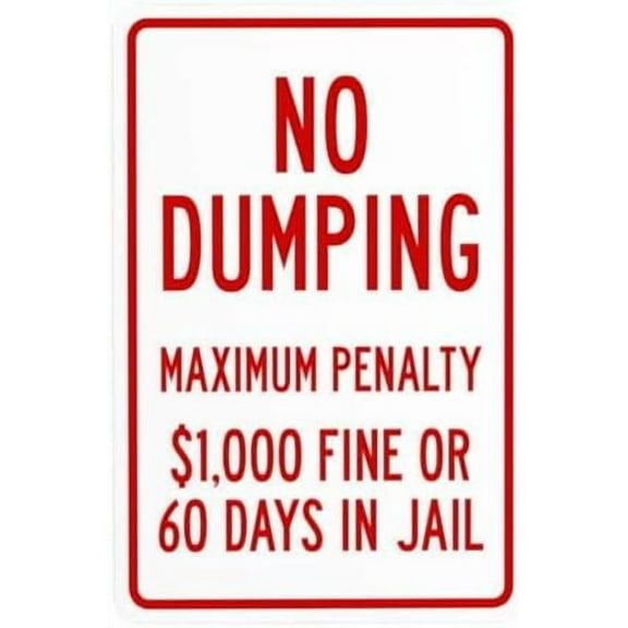 Maximum Penalty $1000 Fine Or 60 Days In Jail Warning Sign, Metal Signs for Business Home Outdoor Indoor Garage Street Wall Caution Custom Decor 8 x 12 Inch