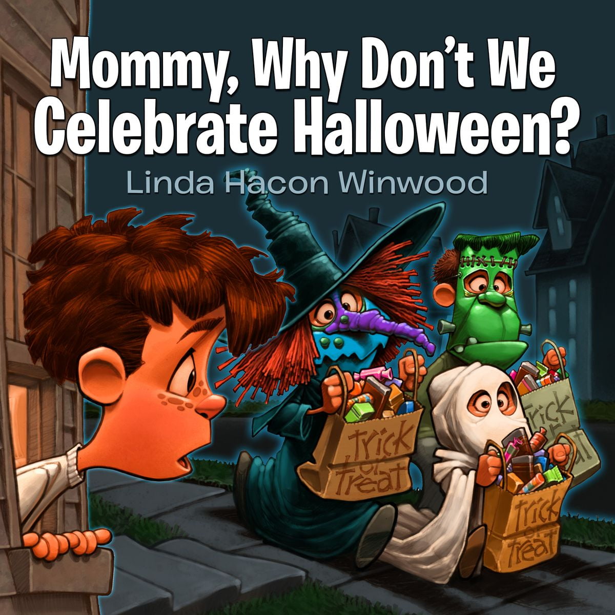 Mommy, Why Don't We Celebrate Halloween? eBook