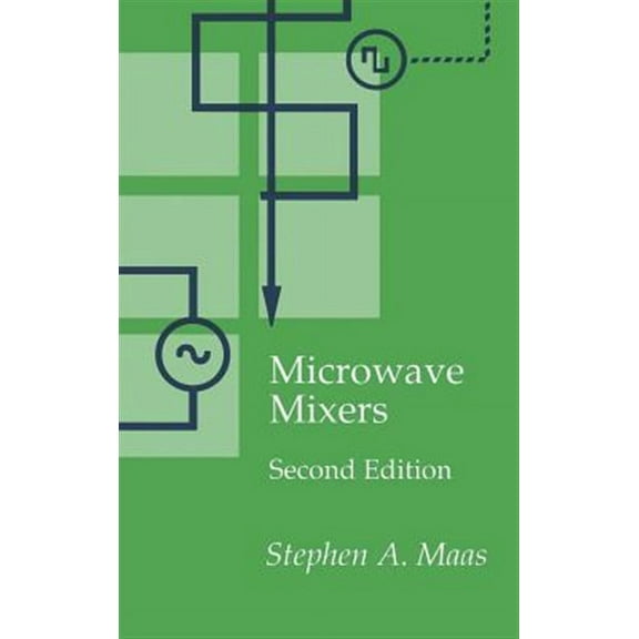 Artech House Microwave Library (Hardcover): Microwave Mixers (Hardcover)