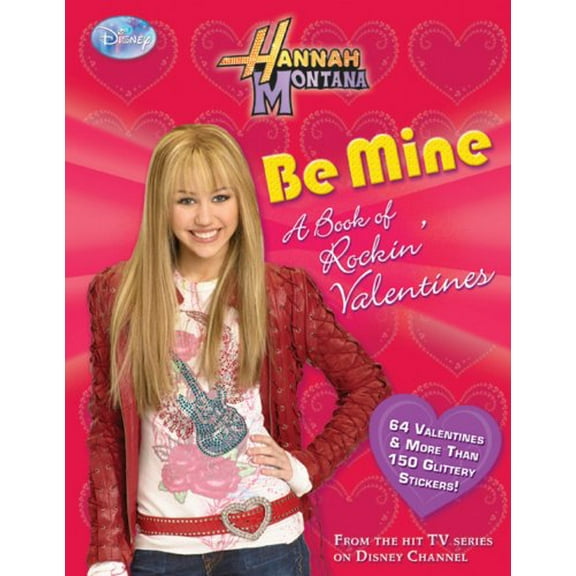 Pre-Owned Hannah Montana Be Mine! A Rockin' Book of Valentines (Book of Holiday Cards, A) (Paperback) 1423110617 9781423110613