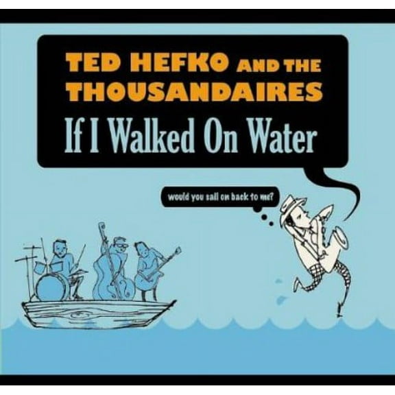 If I Walked on Water