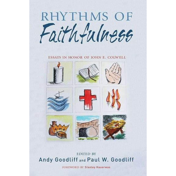 Rhythms of Faithfulness (Paperback)