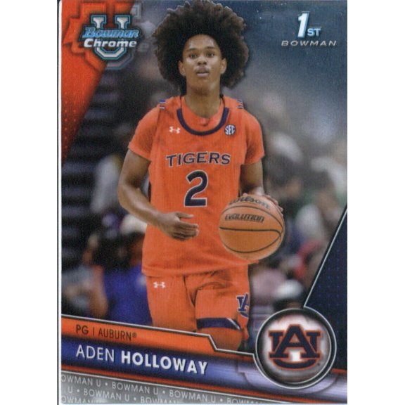 2023-24 BOWMAN UNIVERSITY CHROME #10 ADEN HOLLOWAY AUBURN TIGERS