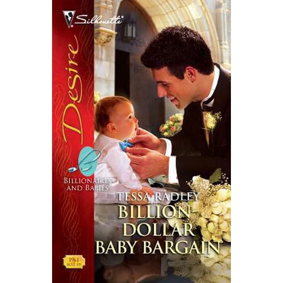 Pre-Owned Billion-Dollar Baby Bargain (Billionaires and Babies, 48) (Unknown) 037376961X 9780373769612