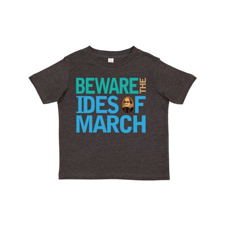 

Inktastic Julius Caesar Ides of March Gift Toddler Boy or Toddler Girl T-Shirt