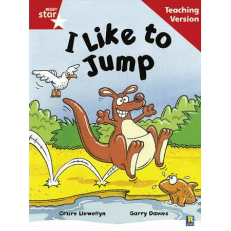 - Rigby Star Guided Reading Red Level: I Like to Jump Teaching Version (Paperback)