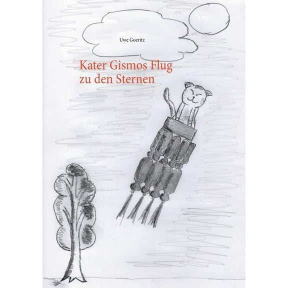 Kater Gismos Flug zu den Sternen, (Paperback)