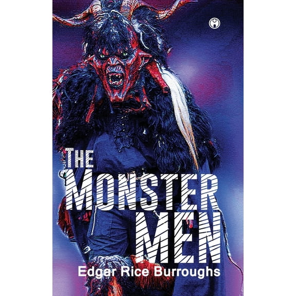 The Monster Men, (Paperback)