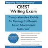 CBEST Writing Exam: California Basic Educational Skills Test