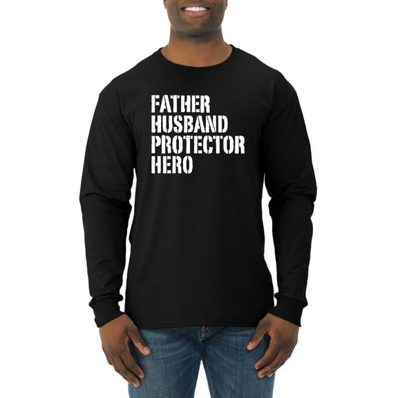 Wild Bobby,Father Husband Protector Hero Best Dad Husband Gift, Father's Day, Men Long Sleeve Shirt, Black, Small