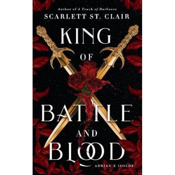 Roi de la Bataille et du Sang (Adrian X Isolde)