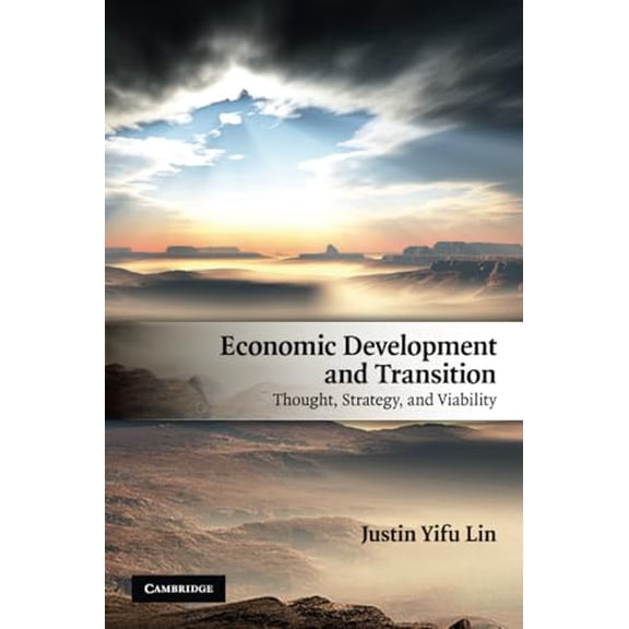 Pre-Owned Economic Development and Transition: Thought, Strategy, and Viability (Paperback) 0521735513 9780521735513