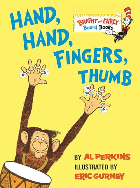 Bright & Early Board Books(tm): Hand, Hand, Fingers, Thumb (Board book)