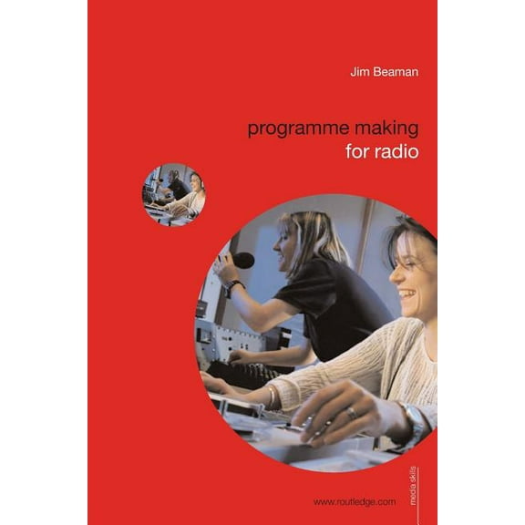 Media Skills Programme Making for Radio, (Paperback)