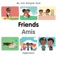 thumbnail image 2 of My First Bilingual Book–Friends (English–French), 2 of 3